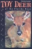 Toy Deer of the Florida Keys (Cover-To-Cover Chapter Books)