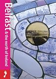 Belfast & North of Ireland (Footprint - Pocket Guides)