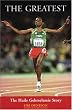 The Greatest: The Haile Gebrselassie Story