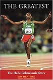 The Greatest: The Haile Gebrselassie Story