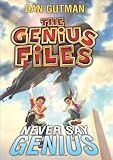 The Genius Files #2: Never Say Genius
