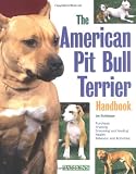 American Pit Bull Terrier Handbook (Barrons Pet Handbooks)