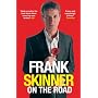 Frank Skinner on the Road: Love, Stand-up Comedy and the Queen of the Night