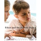 Ethan and the Devious Doctor (The Ethan and Lexie adventures)