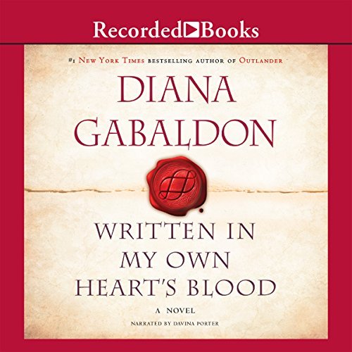 By Diana Gabaldon Written In My Own Heart's Blood (The Outlander series) [Audio CD]