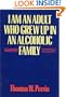 I Am An Adult Who Grew Up In an Alcoholic Family