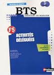 Activit�s D�l�gu�es F5 BTS Assistant...