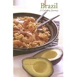 Brazil: A Culinary Journey (Hippocrene Cookbook Library)