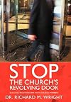 Stop the Church's Revolving Door: Building Relationships With Church Members