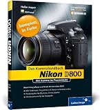 Produkt-Bild: Nikon D800. Das Kamerahandbuch: Ihre Kamera im Praxiseinsatz (Galileo Design)