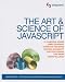 The Art & Science of JavaScript