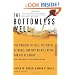 The Bottomless Well: The Twilight of Fuel, the Virtue of Waste, and Why We Will Never Run Out of Energy