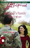 A Soldier's Family (Wings of Refuge, Book 2) (Love Inspired #438)