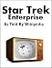 Search : Star Trek: Enterprise: As Told By Wikipedia