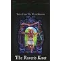 The Raven's Knot (Tales from the Wyrd Museum)