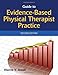 Guide To Evidence-Based Physical Therapist Practice