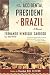 The Accidental President of Brazil: A Memoir The Accidental President of Brazil: A Memoir