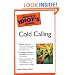 The Complete Idiot's Guide to Cold Calling