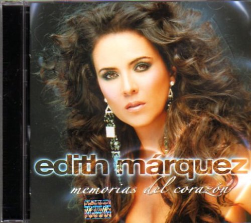 Edith Márquez - Memorias del Corazon - Zortam Music