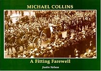 Michael Collins - a Fitting Farewell