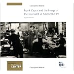Frank Capra and the Image of the Journalist in American Film book cover