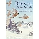 birds of the sierra nevada their natural history status and distribution