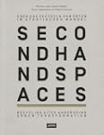 second hand spaces - �ber das Recycel...