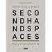 second hand spaces - �ber das Recyceln von Orten im st�dtischen Wandel