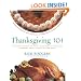 Thanksgiving 101: Celebrate America's Favorite Holiday with America's Thanksgiving Expert