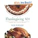 Thanksgiving 101: Celebrate America's Favorite Holiday with America's Thanksgiving Expert