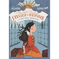 Les folles aventures d'Eulalie de Potimaron, Tome 1 : A nous deux, Versailles !