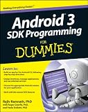 Android 3 SDK Programming For Dummies (For Dummies (Computer/Tech))