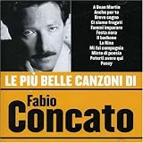  - Le Piu' Belle Canzoni Di F. Concato