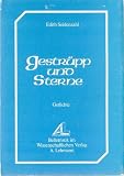 Gestr&uuml;pp und Sterne - Edith Seidenzahl