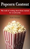 Popcorn Content: The craft of writing short-form content for social media