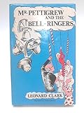 Mr Pettigrew and the bell-ringers