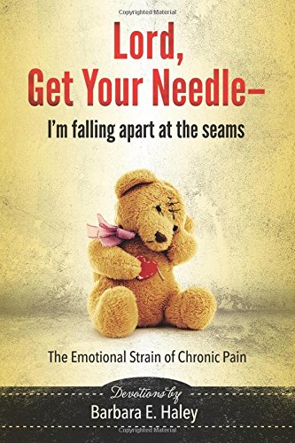 Lord, Get Your Needle - I'm Falling Apart at the Seams: The Emotional Strain of Chronic Pain