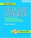 Clear Speech Student's Book: Pronunciation and Listening Comprehension in American English, 3rd Edition