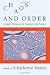 Chaos and Order: Complex Dynamics in Literature and Science (New Practices of Inquiry)
