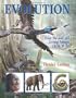 Evolution: How We and All Living Things Came to Be