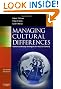Managing Cultural Differences, Seventh Edition: Global Leadership Strategies for the 21st Century (Managing Cultural Differences)