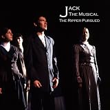  -  Jack-the Musical the Ripper Pursued