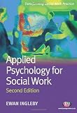 Applied Psychology for Social Work (Transforming Social Work Practice)