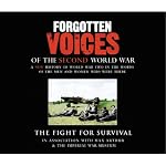 Forgotten Voices of the Second World War, Programme One: September 1939 - June 1941 (Forgotten Voices World War 2) book cover