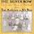 The Silver Bow: The Fiddle Music of Shetland