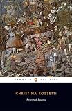 Selected Poems (Penguin Classics)