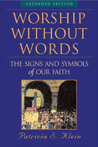 Worship Without Words: The Signs and Symbols of Our Faith under Education in The Books Store