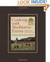 Cooking with Shelburne Farms: Food and Stories from Vermont (Shelburne Farms Books)