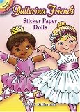 Ballerina Friends Sticker Paper Dolls (Dover Little Activity Books Paper Dolls)