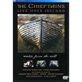 The Chieftains: Live Over Ireland - Water from the Well